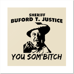 Buford T Justice Posters and Art